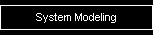 System Modeling